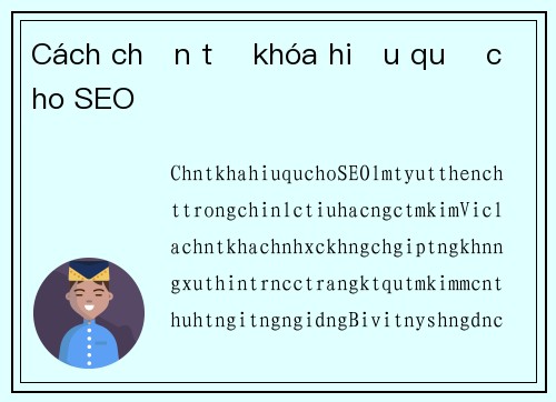 Cách chọn từ khóa hiệu quả cho SEO
