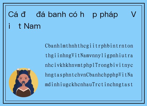 Cá độ đá banh có hợp pháp ở Việt Nam