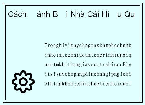 Cách Đánh Bại Nhà Cái Hiệu Quả