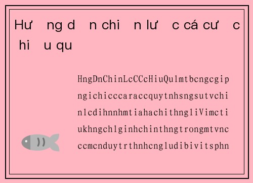 Hướng dẫn chiến lược cá cược hiệu quả