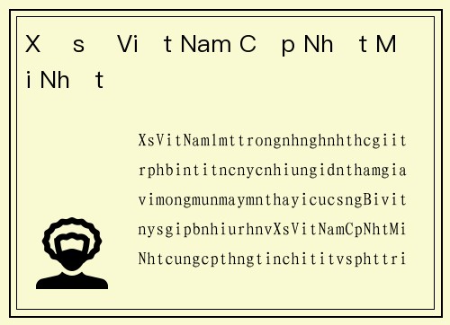 Xổ số Việt Nam Cập Nhật Mới Nhất