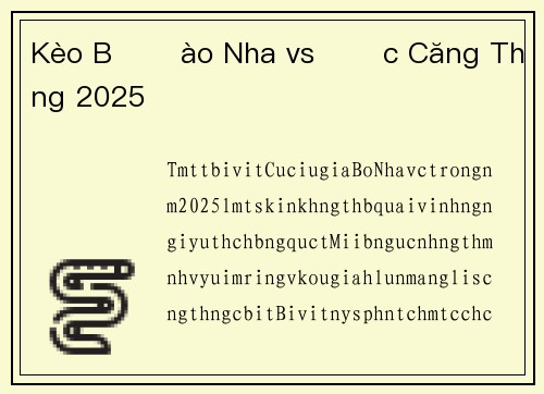 Kèo Bồ Đào Nha vs Đức Căng Thẳng 2025
