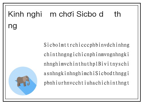 Kinh nghiệm chơi Sicbo dễ thắng