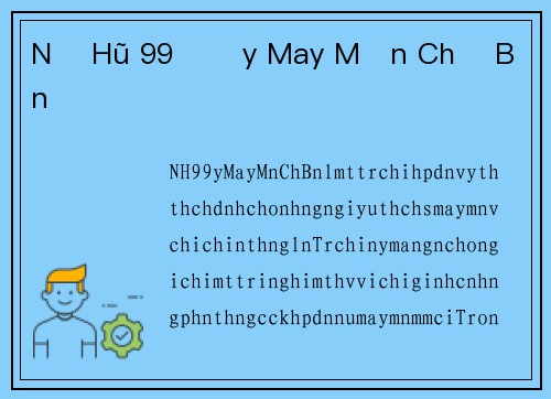 Nổ Hũ 99 Đầy May Mắn Chờ Bạn