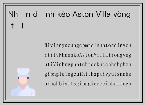 Nhận định kèo Aston Villa vòng tới
