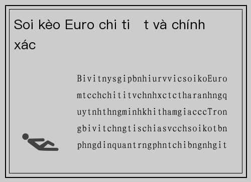 Soi kèo Euro chi tiết và chính xác