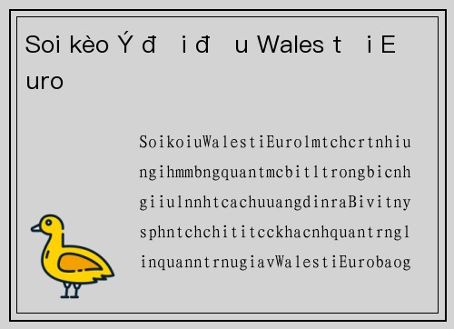 Soi kèo Ý đối đầu Wales tại Euro