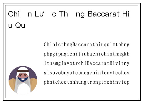 Chiến Lược Thắng Baccarat Hiệu Quả