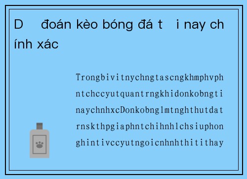 Dự đoán kèo bóng đá tối nay chính xác