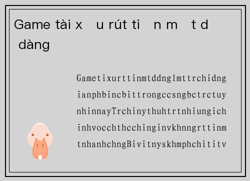 Game tài xỉu rút tiền mặt dễ dàng