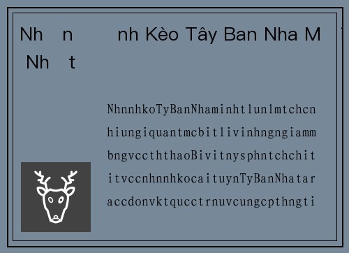 Nhận Định Kèo Tây Ban Nha Mới Nhất
