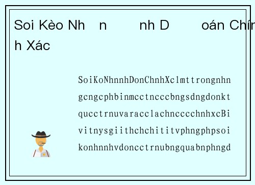 Soi Kèo Nhận Định Dự Đoán Chính Xác