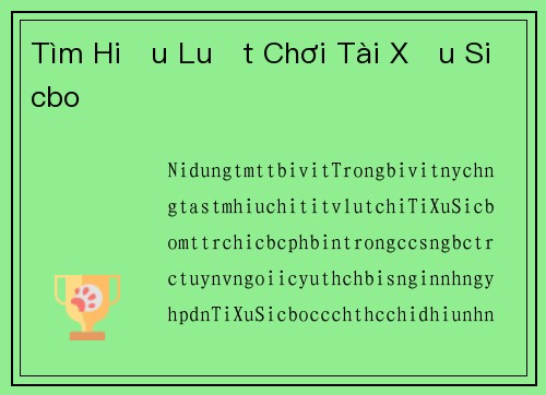Tìm Hiểu Luật Chơi Tài Xỉu Sicbo