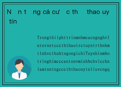 Nền tảng cá cược thể thao uy tín