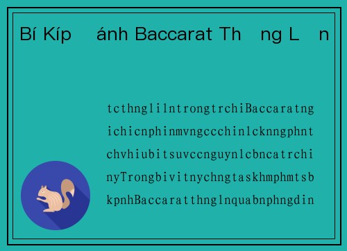 Bí Kíp Đánh Baccarat Thắng Lớn