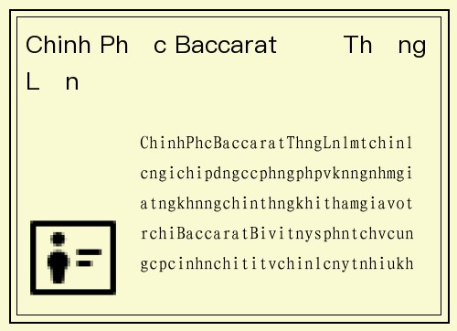 Chinh Phục Baccarat Để Thắng Lớn