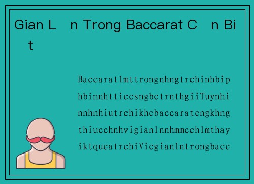 Gian Lận Trong Baccarat Cần Biết
