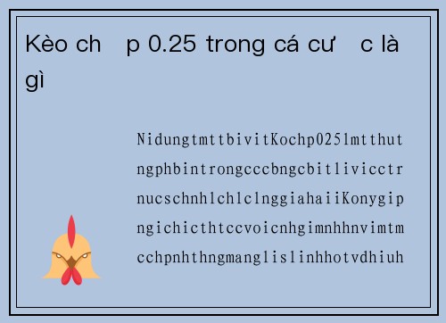 Kèo chấp 0.25 trong cá cược là gì