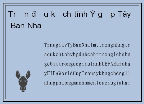 Trận đấu kịch tính Ý gặp Tây Ban Nha
