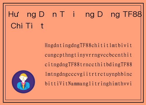 Hướng Dẫn Tải Ứng Dụng TF88 Chi Tiết