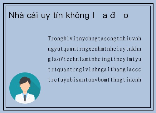 Nhà cái uy tín không lừa đảo