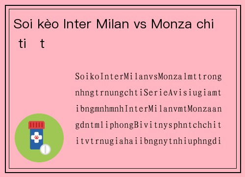 Soi kèo Inter Milan vs Monza chi tiết