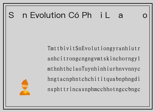 Sản Evolution Có Phải Lừa Đảo