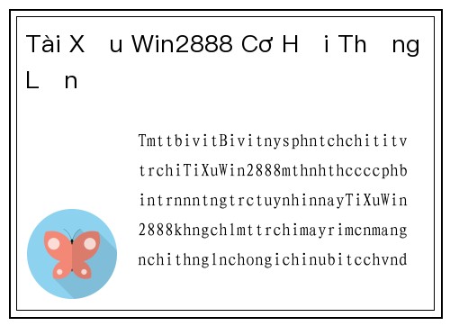 Tài Xỉu Win2888 Cơ Hội Thắng Lớn