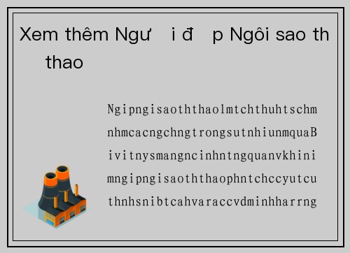 Xem thêm Người đẹp Ngôi sao thể thao