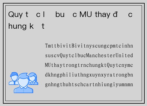 Quy tắc lạ buộc MU thay đồ chung kết