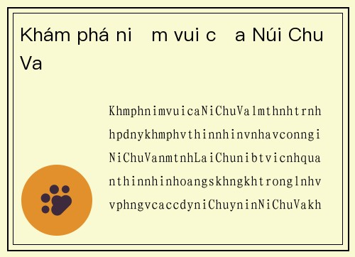 Khám phá niềm vui của Núi Chu Va