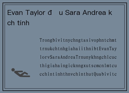 Evan Taylor đấu Sara Andrea kịch tính